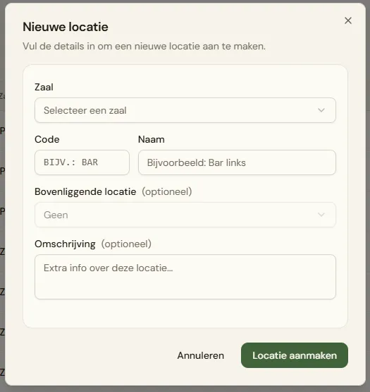 Het formulier met de velden Zaal (dropdown), Code, Naam, Bovenliggende locatie (dropdown met "Geen" als optie, gefilterd op de gekozen zaal) en Omschrijving, met de knoppen "Annuleren" en "Locatie aanmaken".